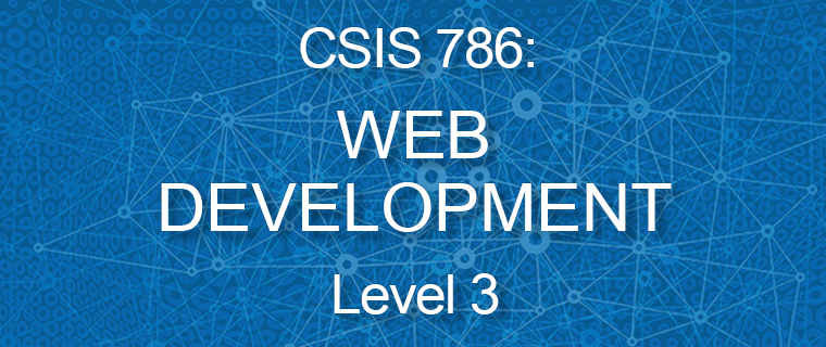 CSIS 786 Developing ASP.NET Web Applications
