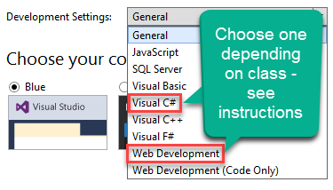 Image dsiplaying the Visual Studio Development Environment choices.