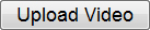 Upload Video button.